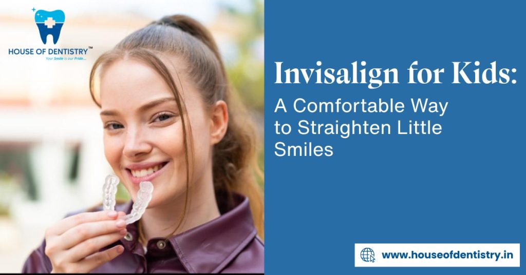 Invisalign for Kids